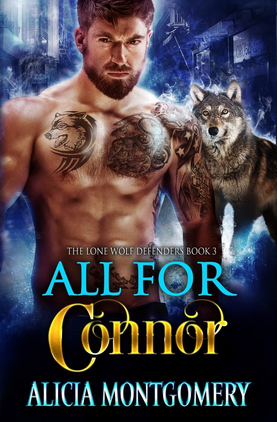 All for Connor: The Lone Wolf Defenders Book 3 - Action-Packed Werewolf Fantasy Novel | Perfect for Urban Fantasy & Paranormal Romance Readers | Great for Book Clubs & Late-Night Reading