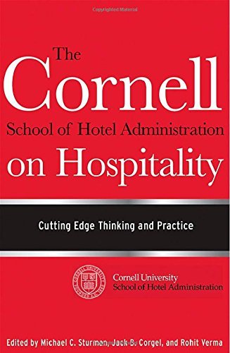 The Cornell School of Hotel Administration on Hospitality: Cutting Edge Thinking and Practice - Hardcover Book for Hospitality Professionals & Students | Hotel Management Education, Industry Best Practices