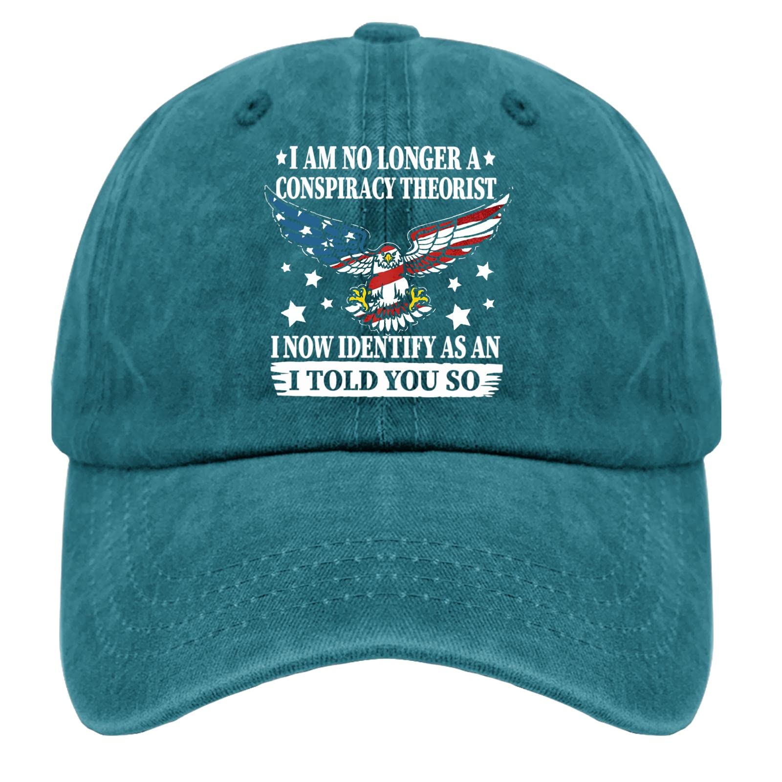 Adjustable Baseball Cap for Men & Women - I Am No Longer A Conspiracy Theorist As I Told You So Hat | Casual Outdoor Wear for Sports, Hiking, and Everyday Fashion