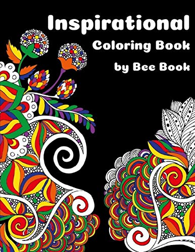 Bee Book Inspirational Coloring Book for Adults - 25 Unique Quote Designs & Stress Relief Patterns | Relaxation, Meditation & Happiness | Perfect for Art Therapy, Mindfulness & Gift Giving