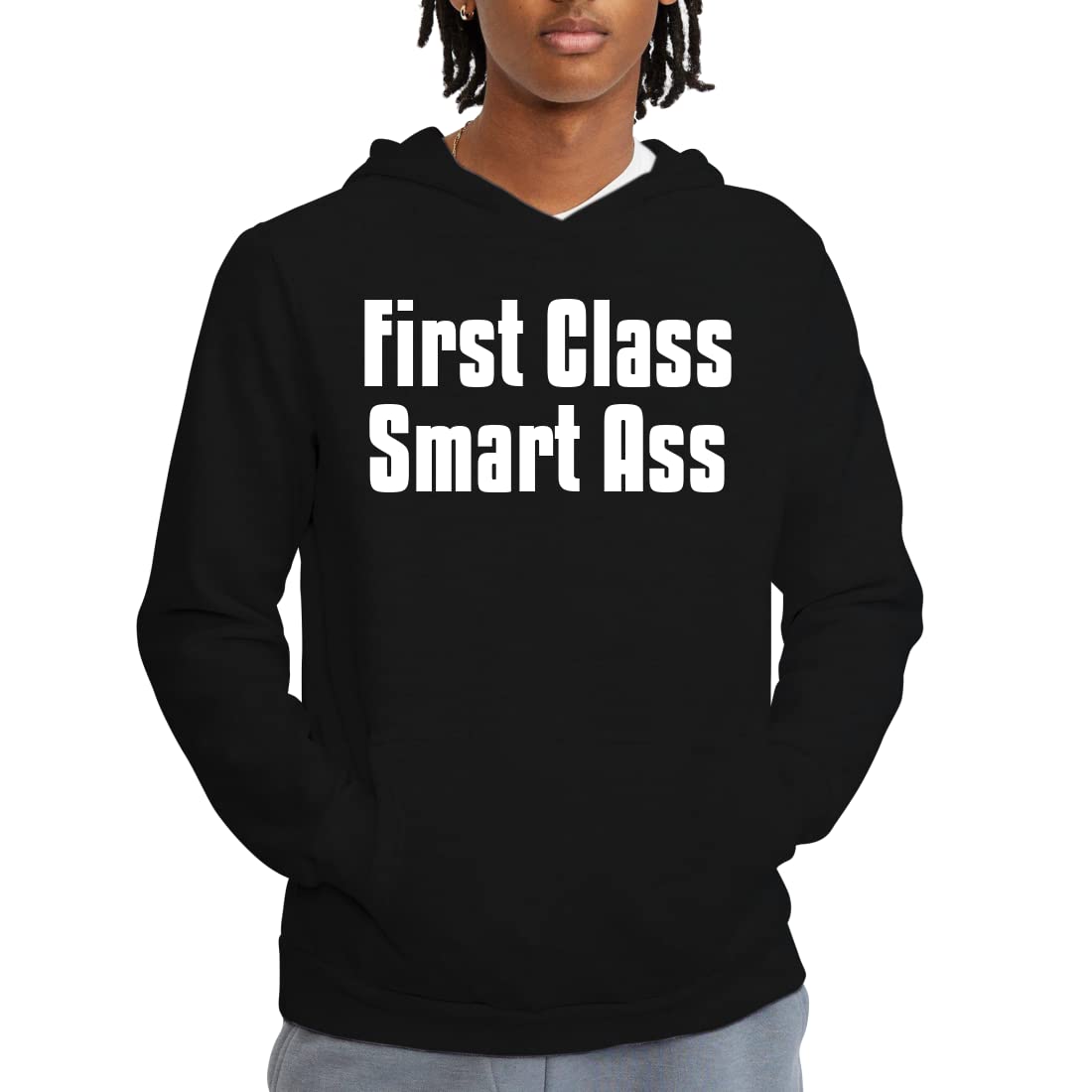 First Class Smart Ass - Men's Adult Hoodie Sweatshirt | Funny Sarcastic Hoodie for Men | Comfortable Cotton Pullover for Casual Wear, Gym & Lounge