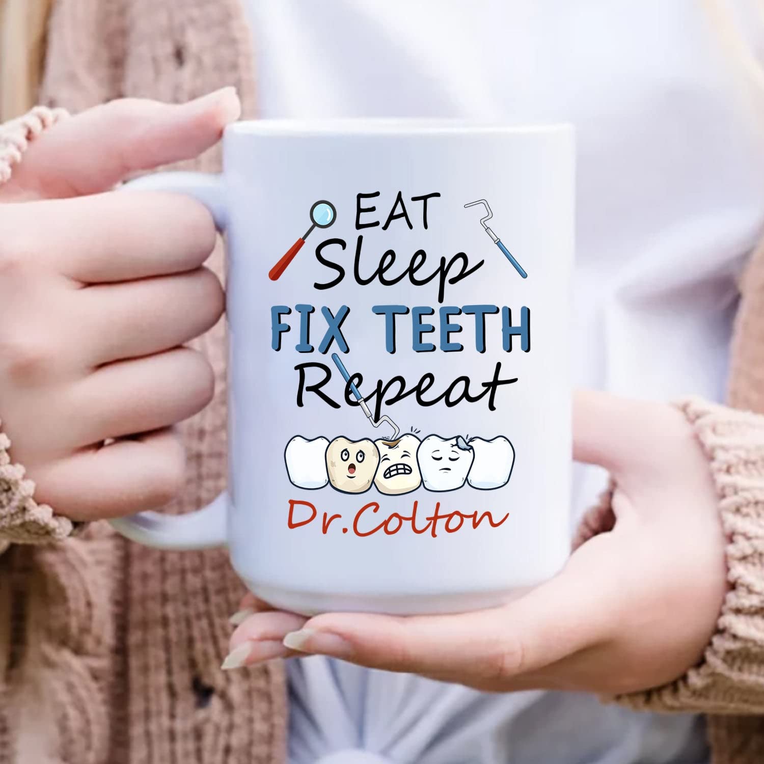 Personalized Dentist Orthodontist Coffee Mug - 11oz & 15oz Ceramic Cup with 'Eat Sleep Fix Teeth Repeat' Design - Custom Name Gift for Dentists, Orthodontists, Men & Women - Perfect for Office, Home & Gifts
