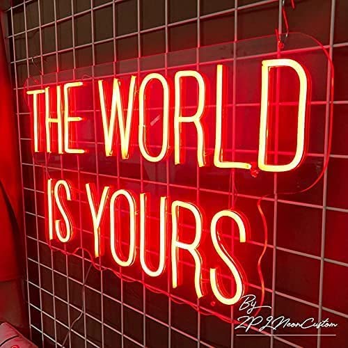 The World Is Yours