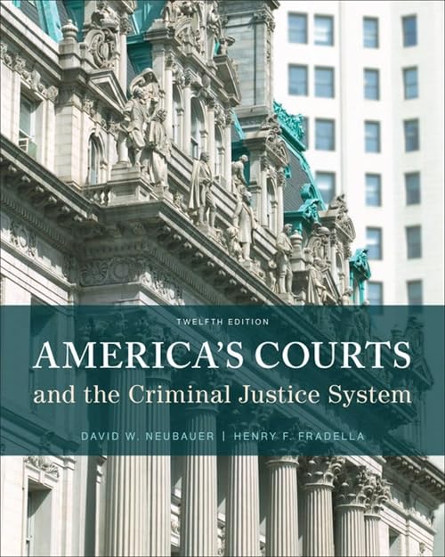 America's Courts and the Criminal Justice System - Comprehensive Guide to US Legal Process | Study Law, Court Procedures & Criminal Justice Reform for Students & Professionals