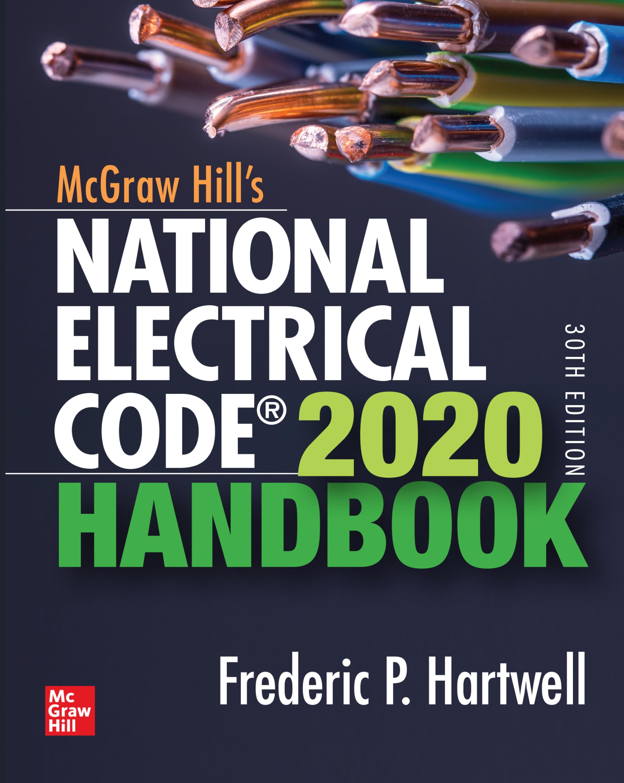 McGraw-Hill's National Electrical Code 2020 Handbook, 30th Edition - Complete NEC Guide for Electricians & Engineers | Electrical Safety Standards, Wiring Regulations | Perfect for Professional Installations & Code Compliance