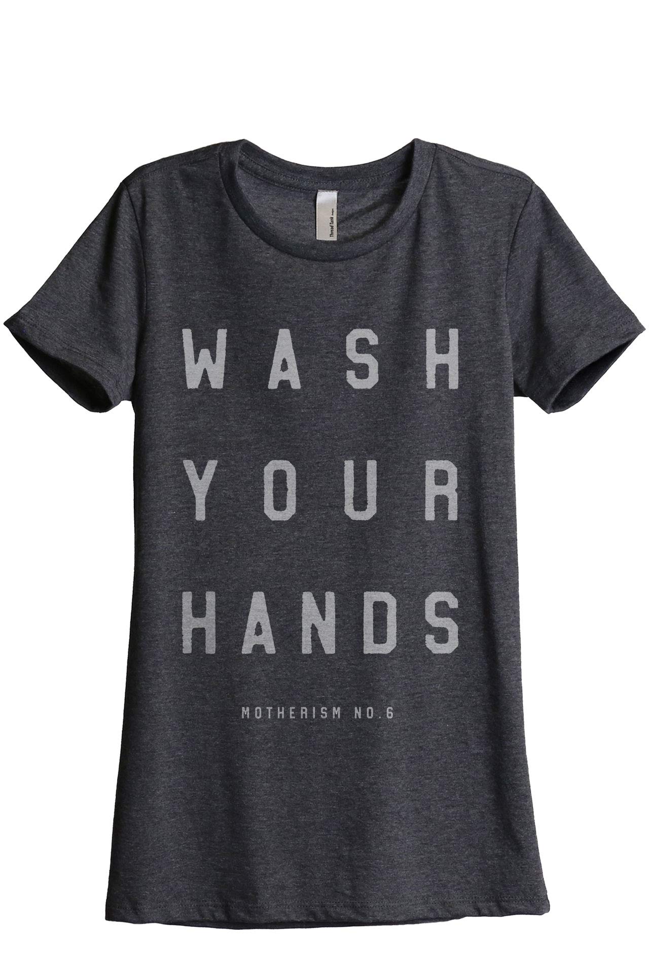 Wash Your Hands Motherism Women's Relaxed Fit Graphic T-Shirt - Casual Comfort Tee for Everyday Wear, Street Style & Lounge Outfits