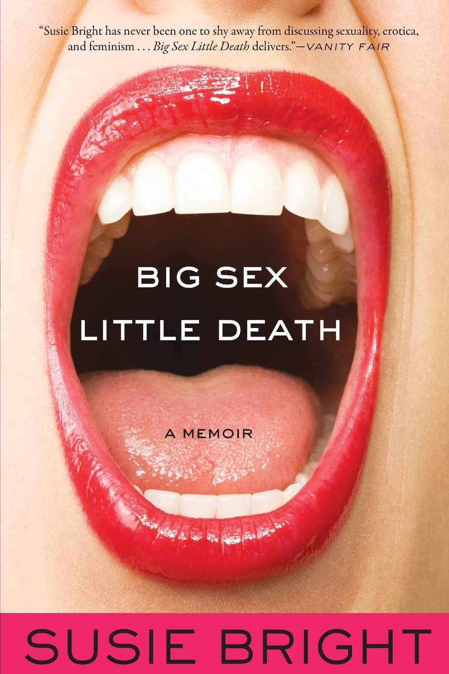 Big Sex Little Death: A Memoir - A Powerful Coming-of-Age Story About Love, Identity & Self-Discovery | Perfect for Book Clubs & Personal Growth