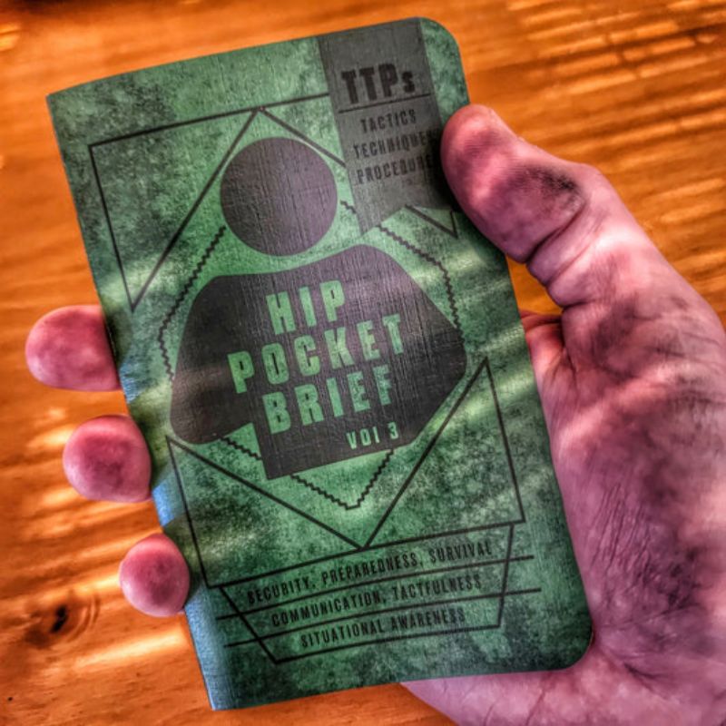 Hip Pocket Brief Vol. 3: Tactical Techniques & Procedures for Everyday Civilian Use | Self-Defense, Survival & Emergency Preparedness Guide