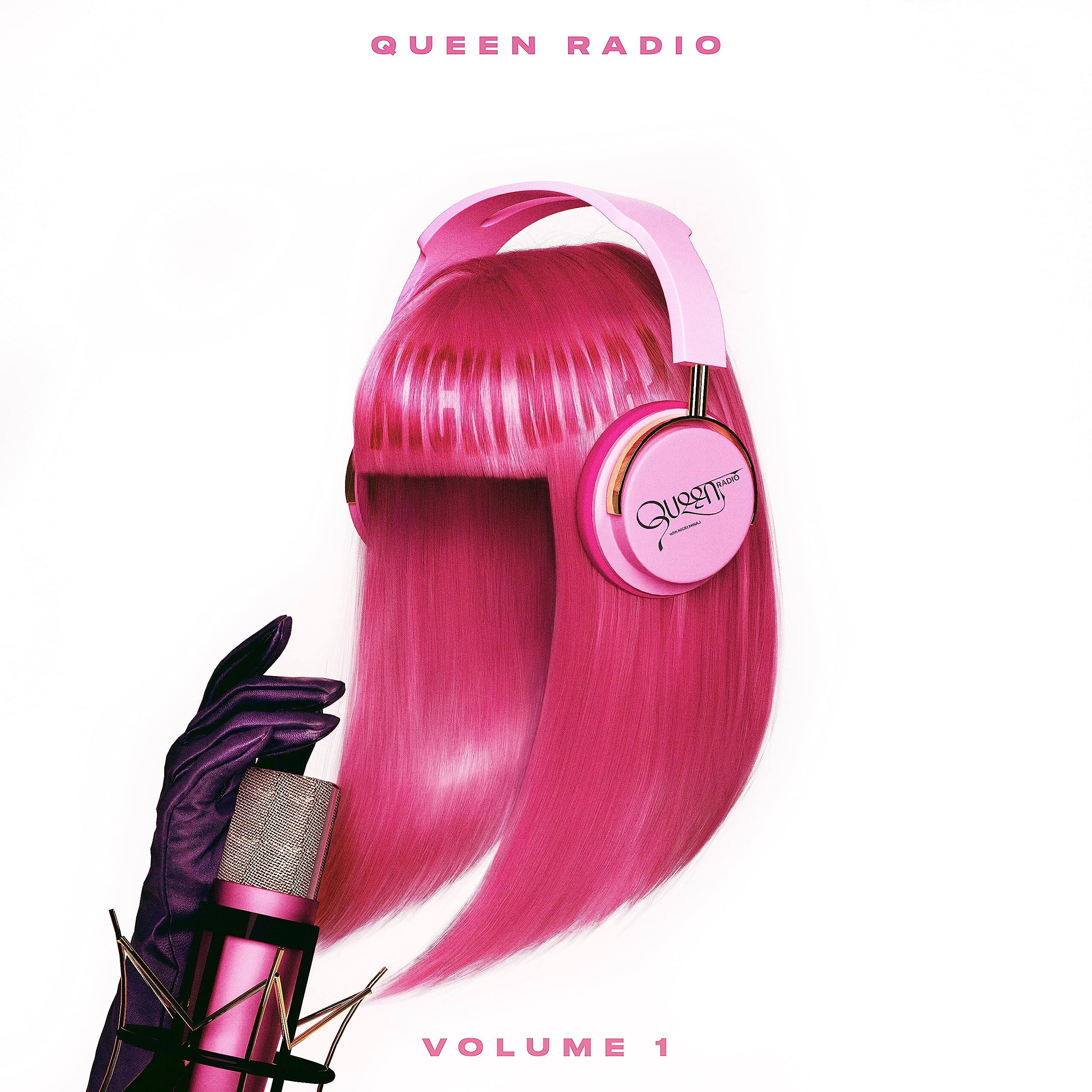 Queen Radio: Volume 1 (Explicit Lyrics) - Hip Hop Music Album by Nicki Minaj for Workout, Party & Car Rides