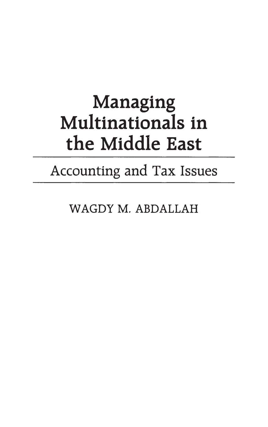 Managing Multinationals in the Middle East: Accounting & Tax Solutions for International Businesses | Cross-Border Financial Strategies for Expansion