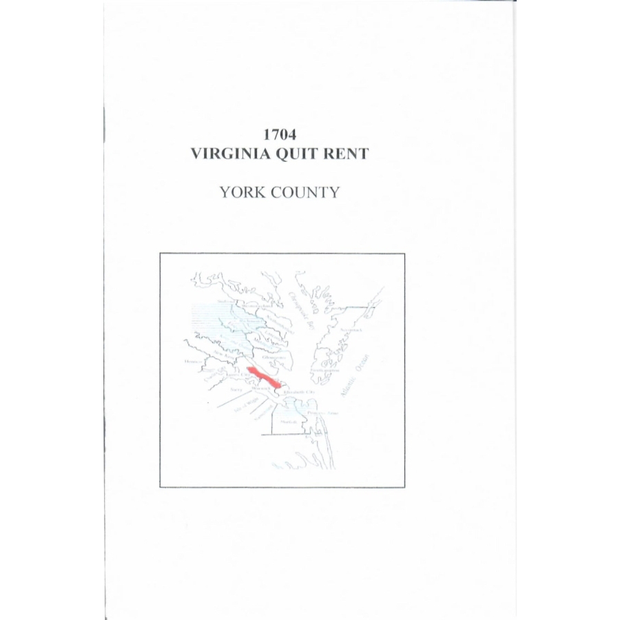1704 York County Virginia Quit Rent List - Historical Genealogy Document for Ancestry Research & Colonial America Studies