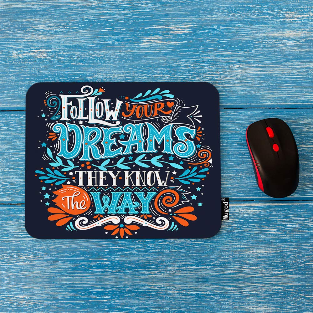 Follow Your Dreams Inspirational Quote Mouse Pad - Non-Slip Rubber Base Gaming Mouse Mat for Computer, Laptop, PC (9.5x7.9 Inch) - Perfect for Office, Home & Gaming Setup