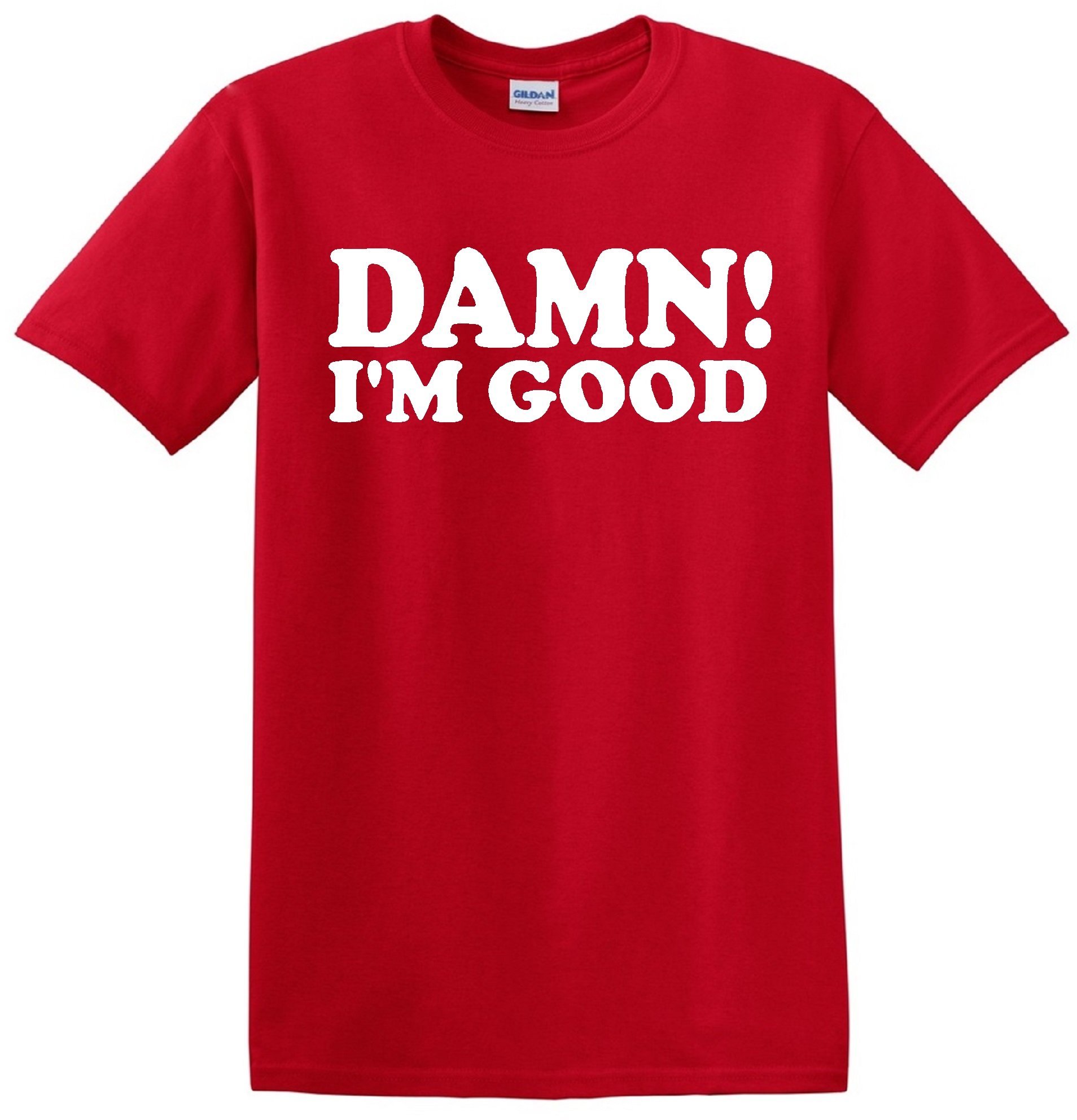 Damn I'm Good Red T-Shirt for Men - Funny Slogan Tee for Casual Wear, Gym & Everyday Outfits