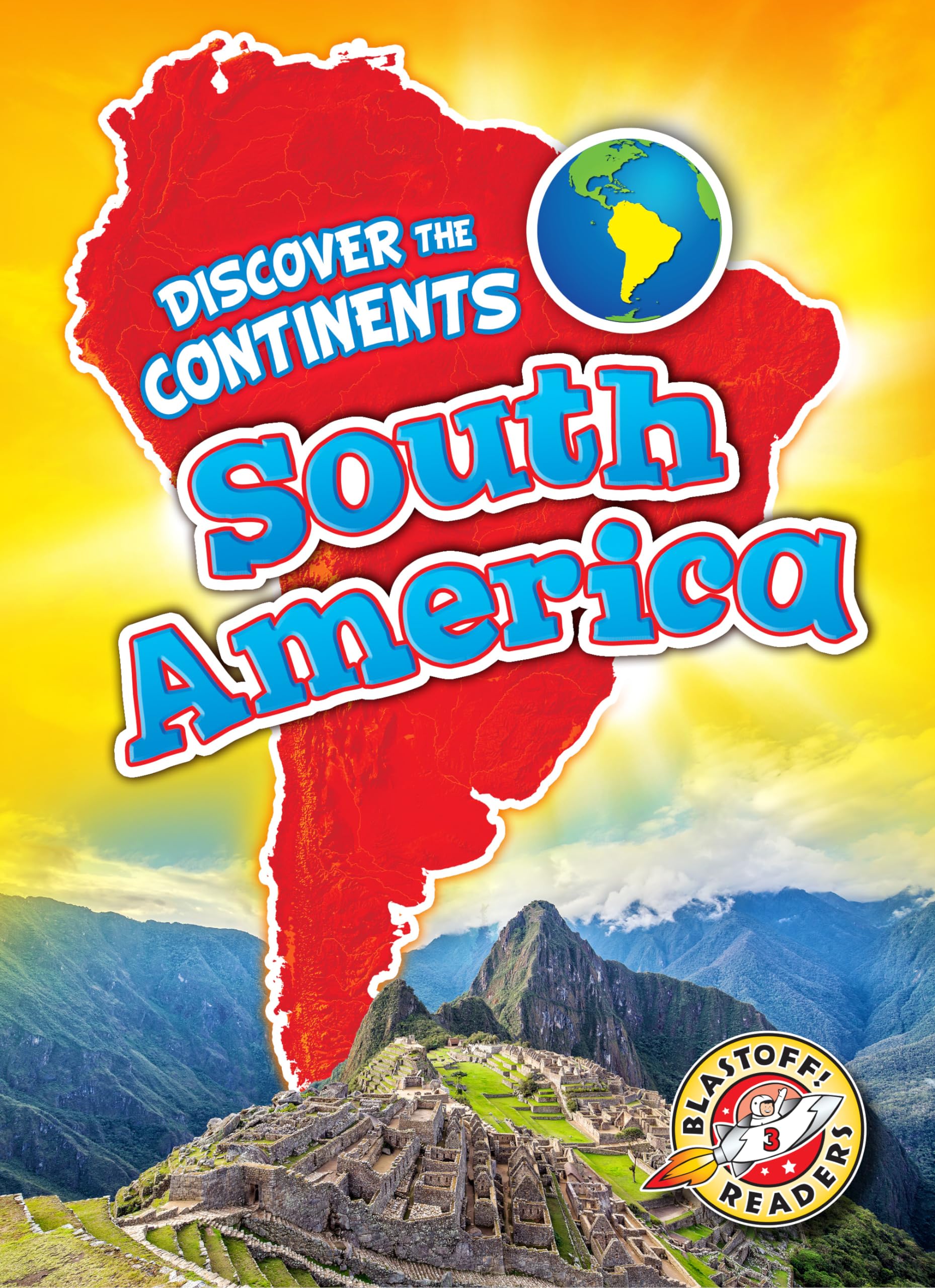 Discover South America - Explore the Continent's Geography, Culture & Landmarks | Perfect for Travel Enthusiasts & Geography Students