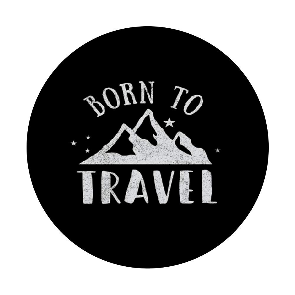 Born to Travel with Mountains and Stars - Premium Outdoor Adventure Gear for Hiking, Camping & Backpacking | Perfect for Nature Lovers and Explorers