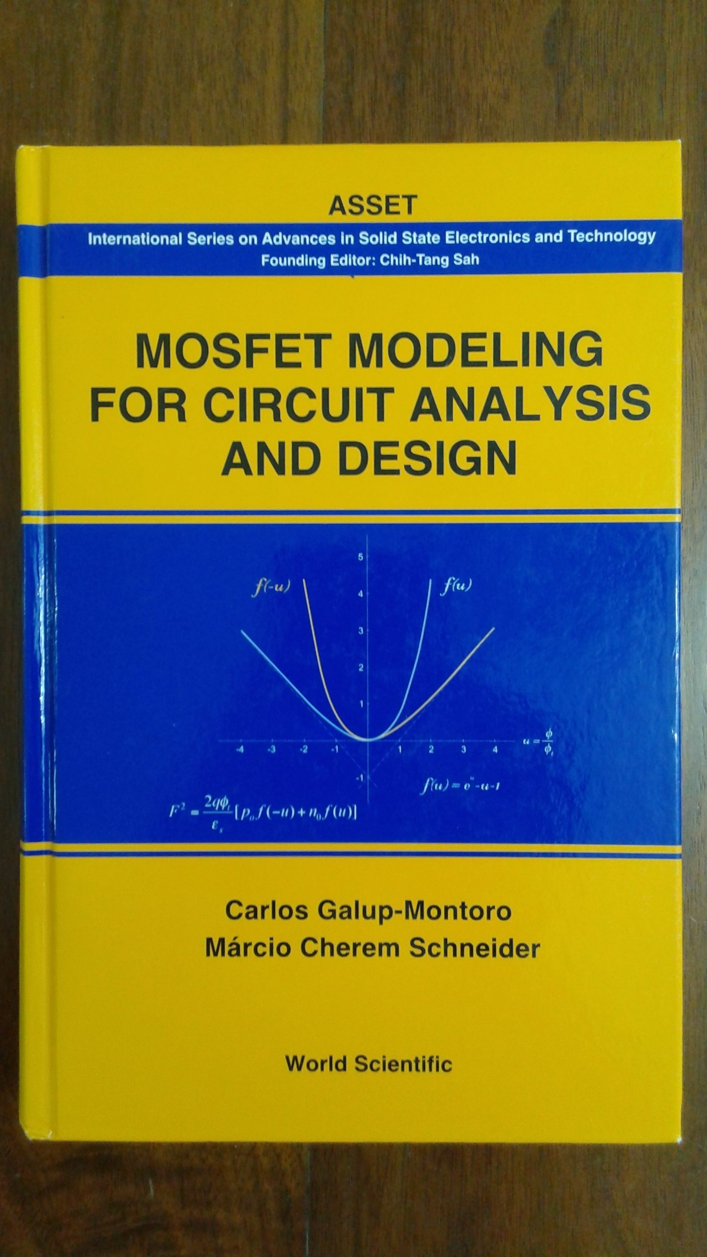 MOSFET Modeling for Circuit Analysis and Design - Advanced Solid State Electronics Technology Book | Perfect for Electrical Engineering Students & Professionals (Lab Reference, Semiconductor Research)