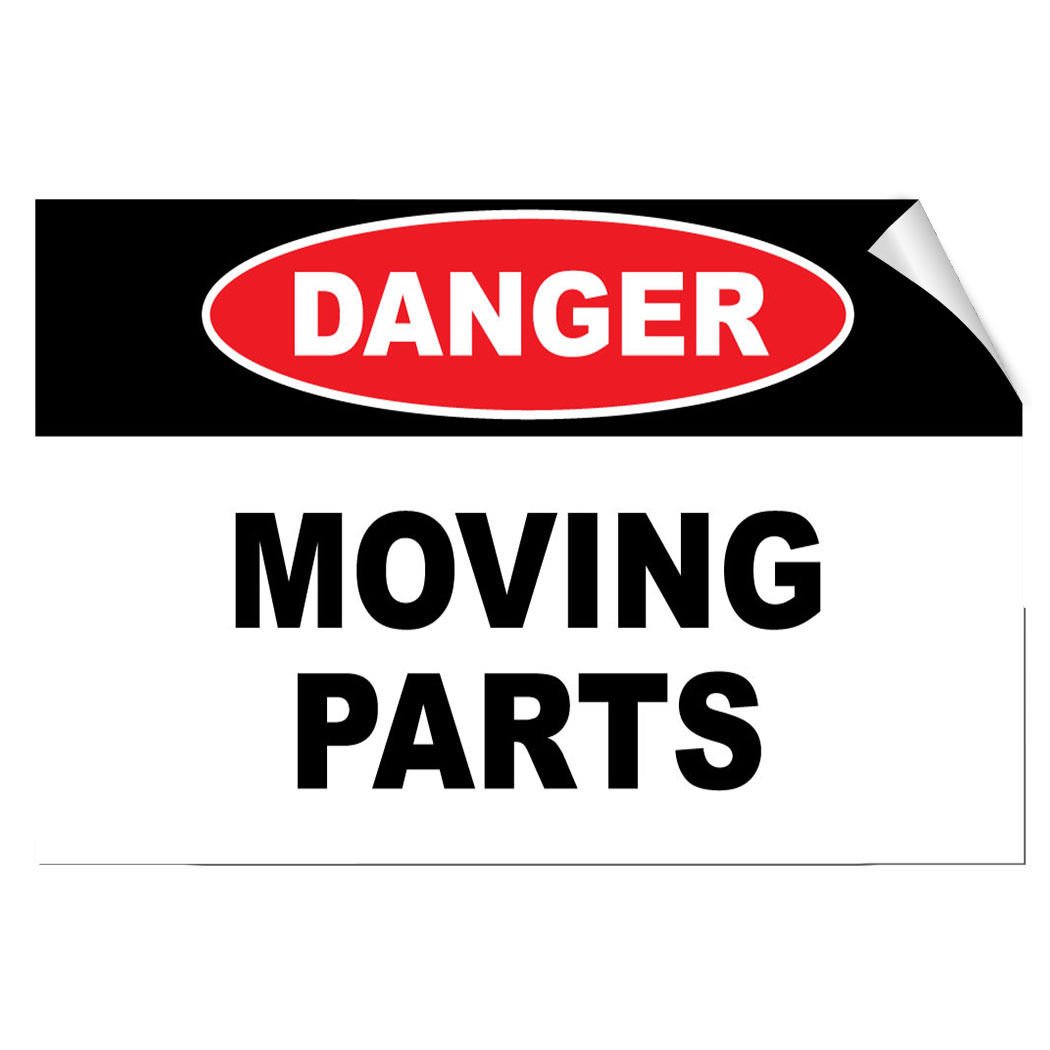 Danger Moving Parts Hazard Labels - Sticks to Any Surface for Safety
