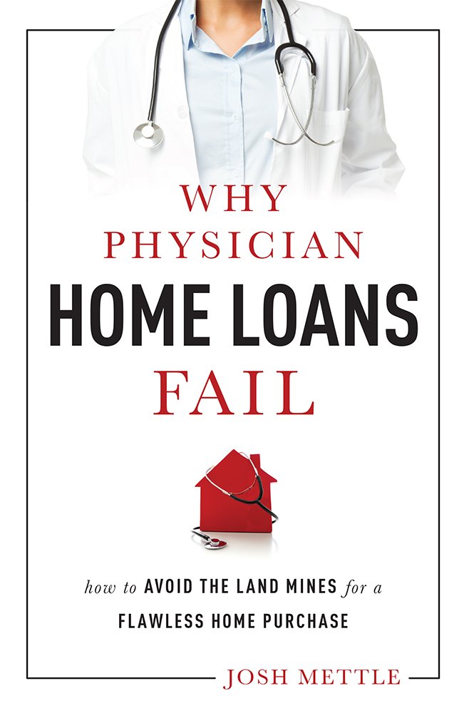 Why Physician Home Loans Fail: How to Avoid Common Pitfalls for a Smooth Home Purchase | Expert Tips for Doctors & Medical Professionals