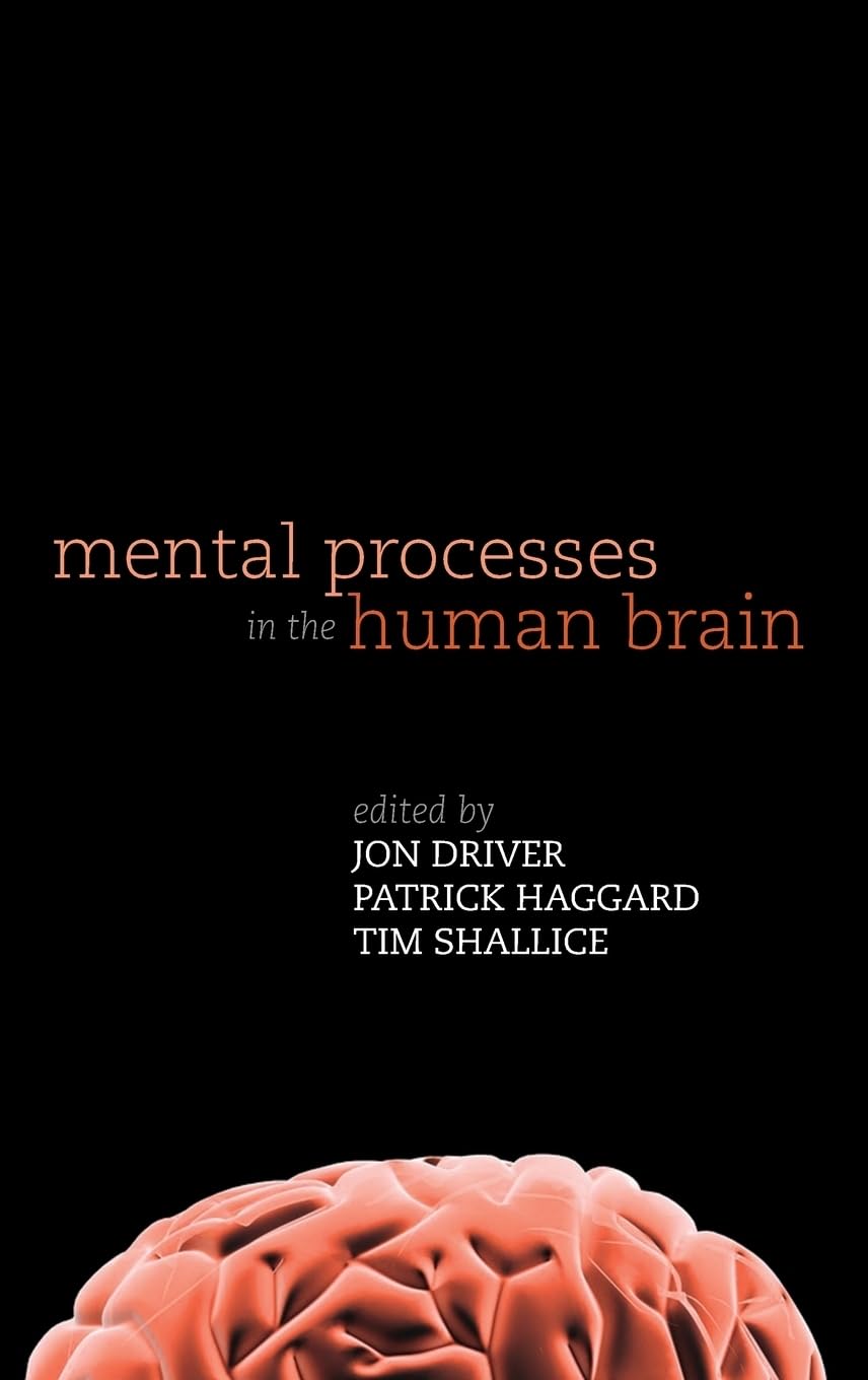 Mental Processes in the Human Brain - Neuroscience Research & Cognitive Function Studies for Learning, Problem Solving & Decision Making