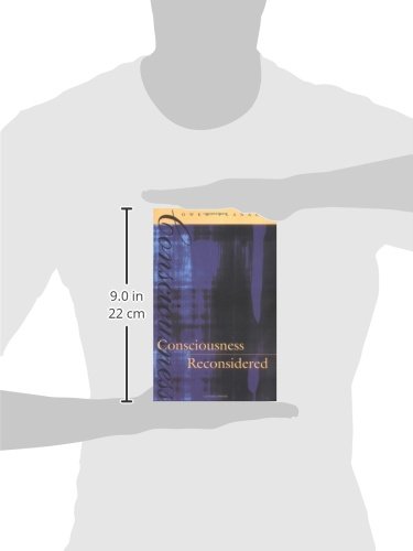 Consciousness Reconsidered (Bradford Books) - Philosophy of Mind Book for Students & Researchers - Perfect for Academic Study and Cognitive Science Research