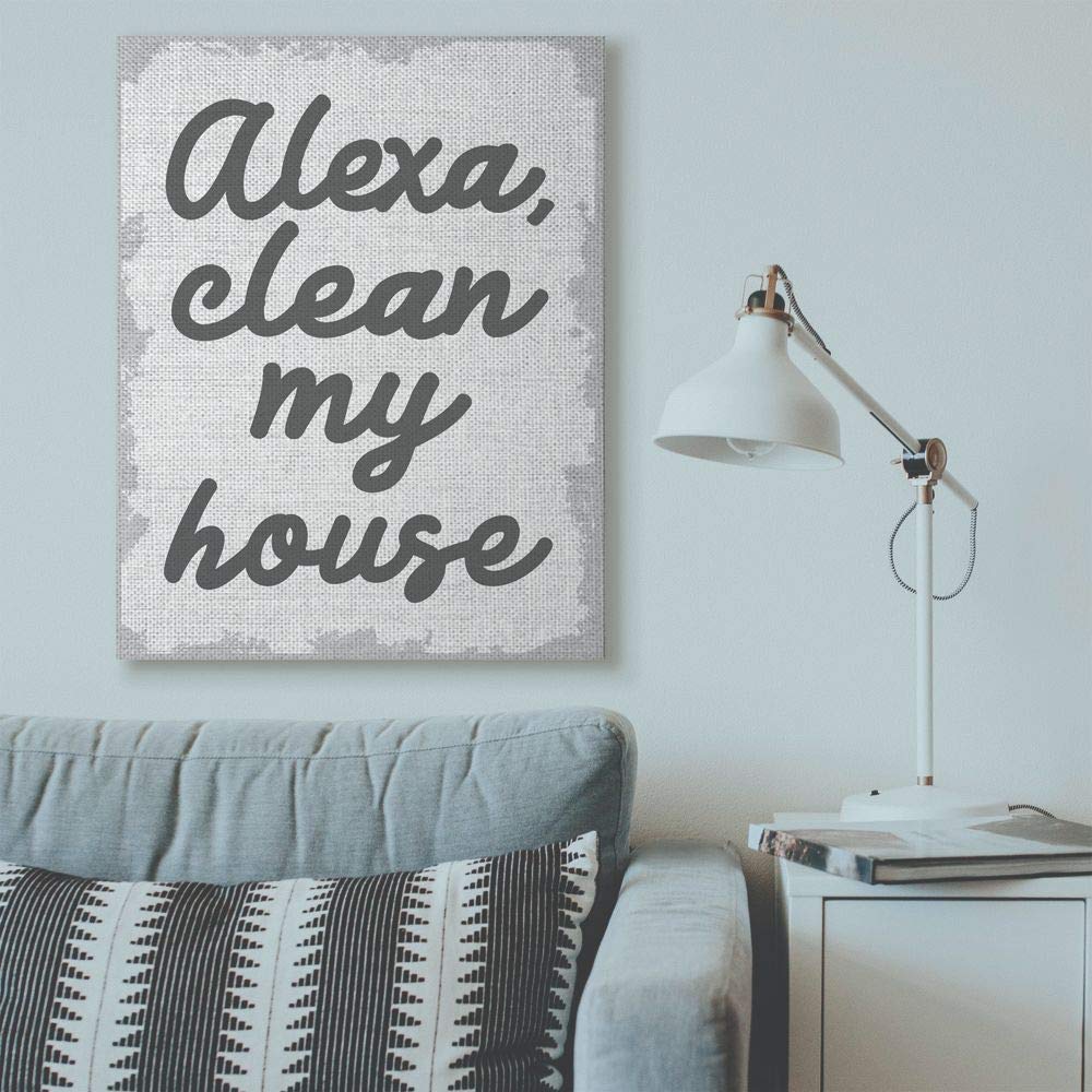 Stupell Industries 'Alexa Clean My House' Funny Family Home Decor - Neutral Grey Canvas Wall Art, 36