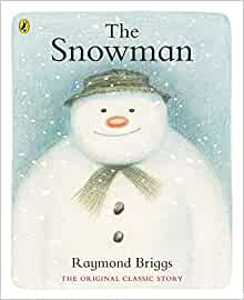 Raymond Briggs: The Snowman - Classic Christmas Storybook for Kids & Adults - Perfect for Holiday Reading & Gift Giving