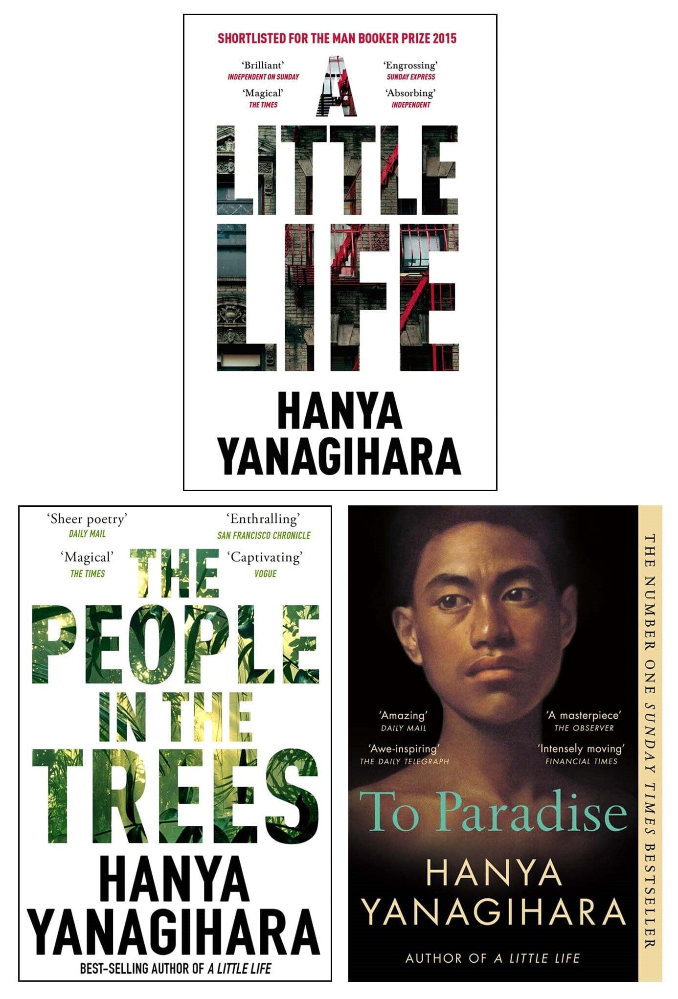 A Little Life by Hanya Yanagihara - 3 Book Fiction Collection Set (Paperback) | Emotional Literary Fiction for Book Clubs & Contemporary Literature Lovers