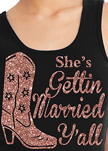 Shes Gettin Married Yall (Black)