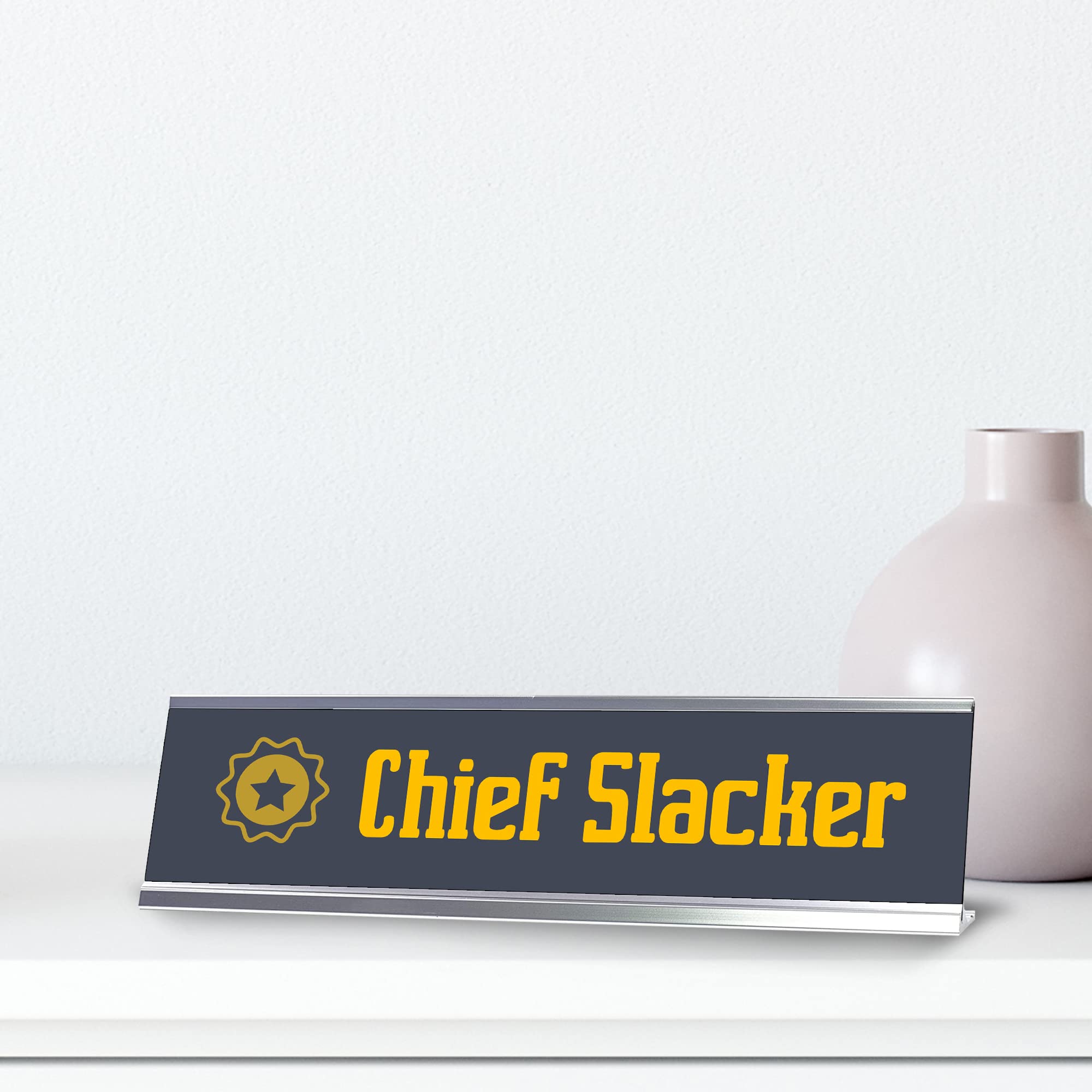 Chief Slacker Star Silver Frame Desk Sign (2 x 8 Inch) - Funny Office Decor for Boss Desk, Coworker Gift & Workplace Motivation