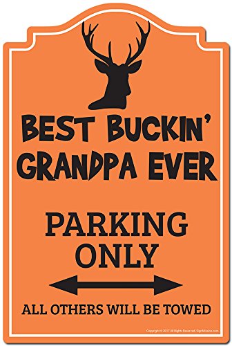 Best Buckin' Grandpa Ever Novelty Sign - Funny Indoor/Outdoor Wall Decor for Garages, Living Rooms, Bedrooms & Offices - Personalized Gift Idea by SignMission - Perfect for Father's Day, Retirement Gifts & Man Cave Decor