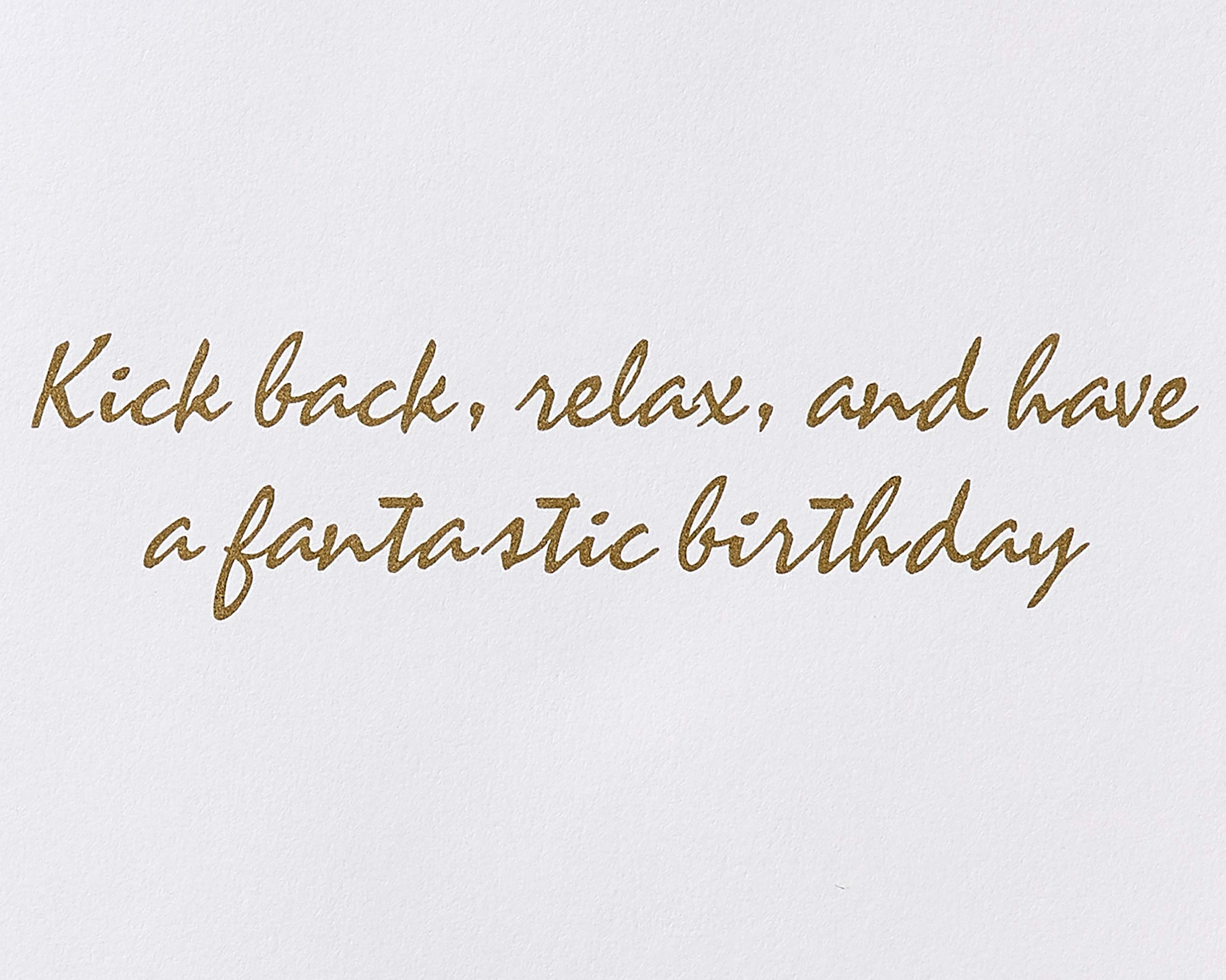 Premium Papyrus Birthday Card for Men - Elegant 'Kick Back' Design - Perfect for Husband, Boyfriend, or Father - Ideal for Birthdays, Anniversaries & Special Occasions