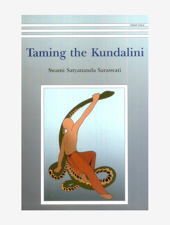 Taming the Kundalini: A Spiritual Guide to Energy Awakening & Inner Peace | Yoga, Meditation & Self-Discovery Journey