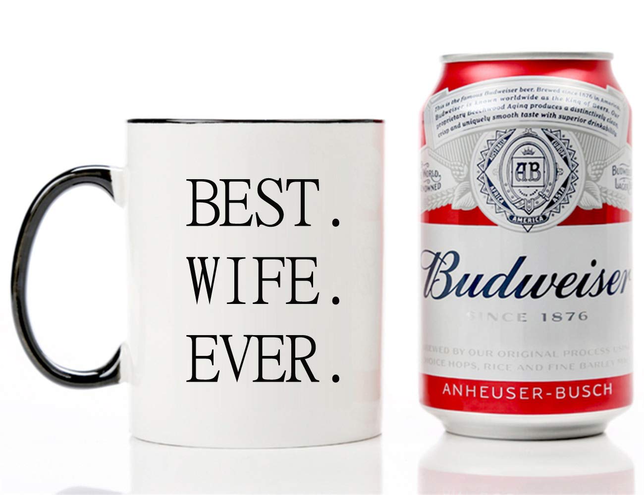 Funny Best Wife Ever Coffee Mug - Husband Gift for Anniversary & Birthday - Perfect for Home & Office