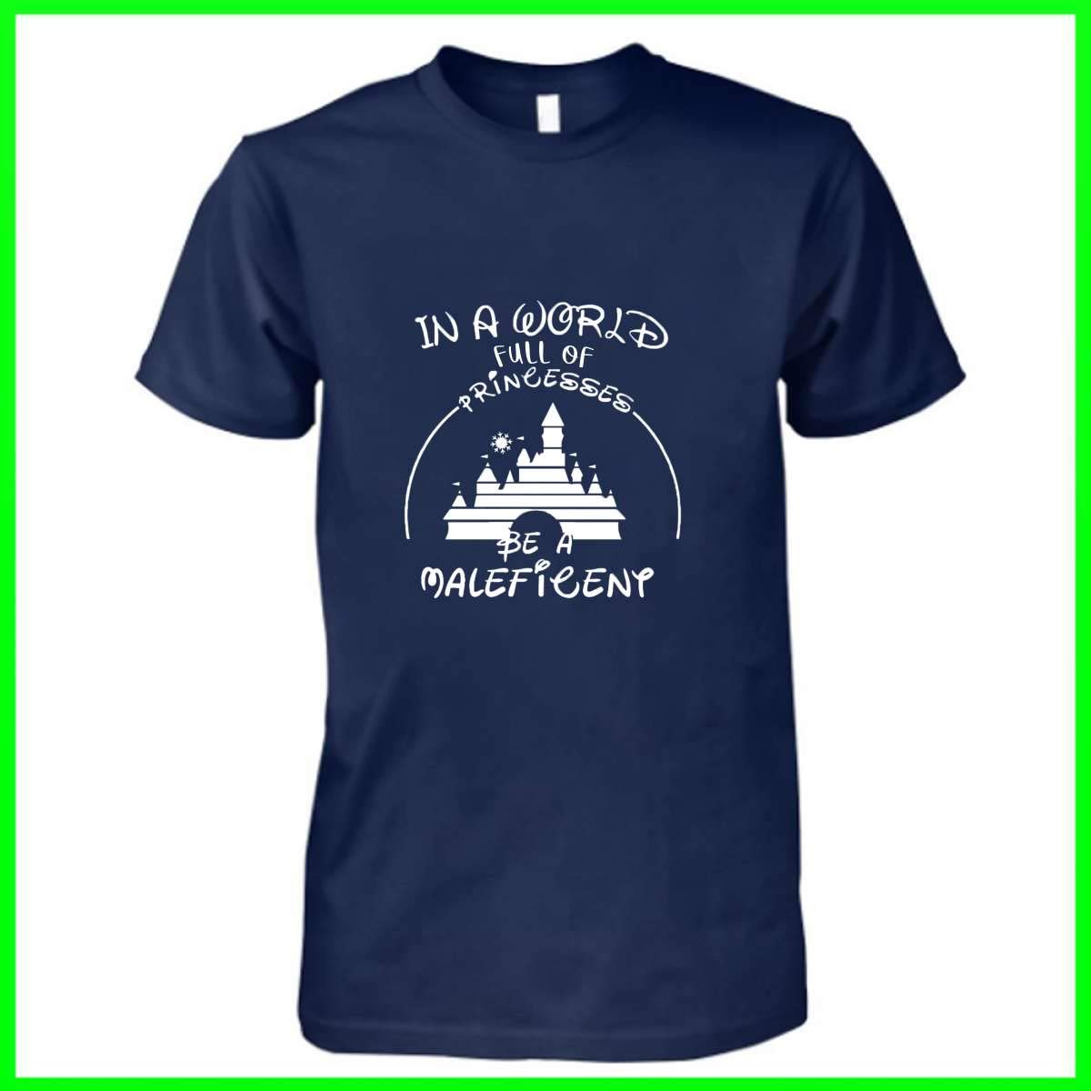 Be a Maleficent Disney T-Shirt - Unique Villain Princess Tee for Women & Girls | Perfect for Halloween, Cosplay & Disney Fans