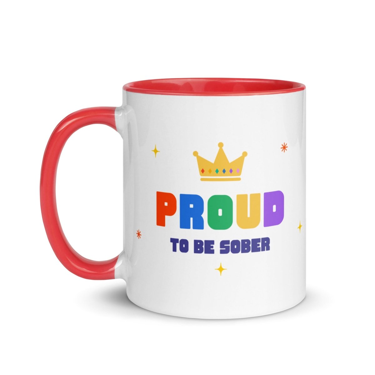 Proud To Be Sober Color Inside Mug - Rainbow Celebration Coffee Cup for Recovery & Sobriety - Perfect for AA Meetings, Sober Living & Motivational Gifts