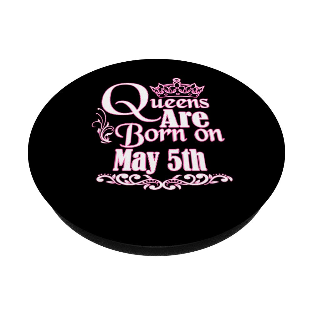 May 5th Birthday Gifts for Taurus & Gemini Women - Queens Are Born PopSockets Grip & Stand for Phones & Tablets - Perfect for Daily Use, Travel & Work
