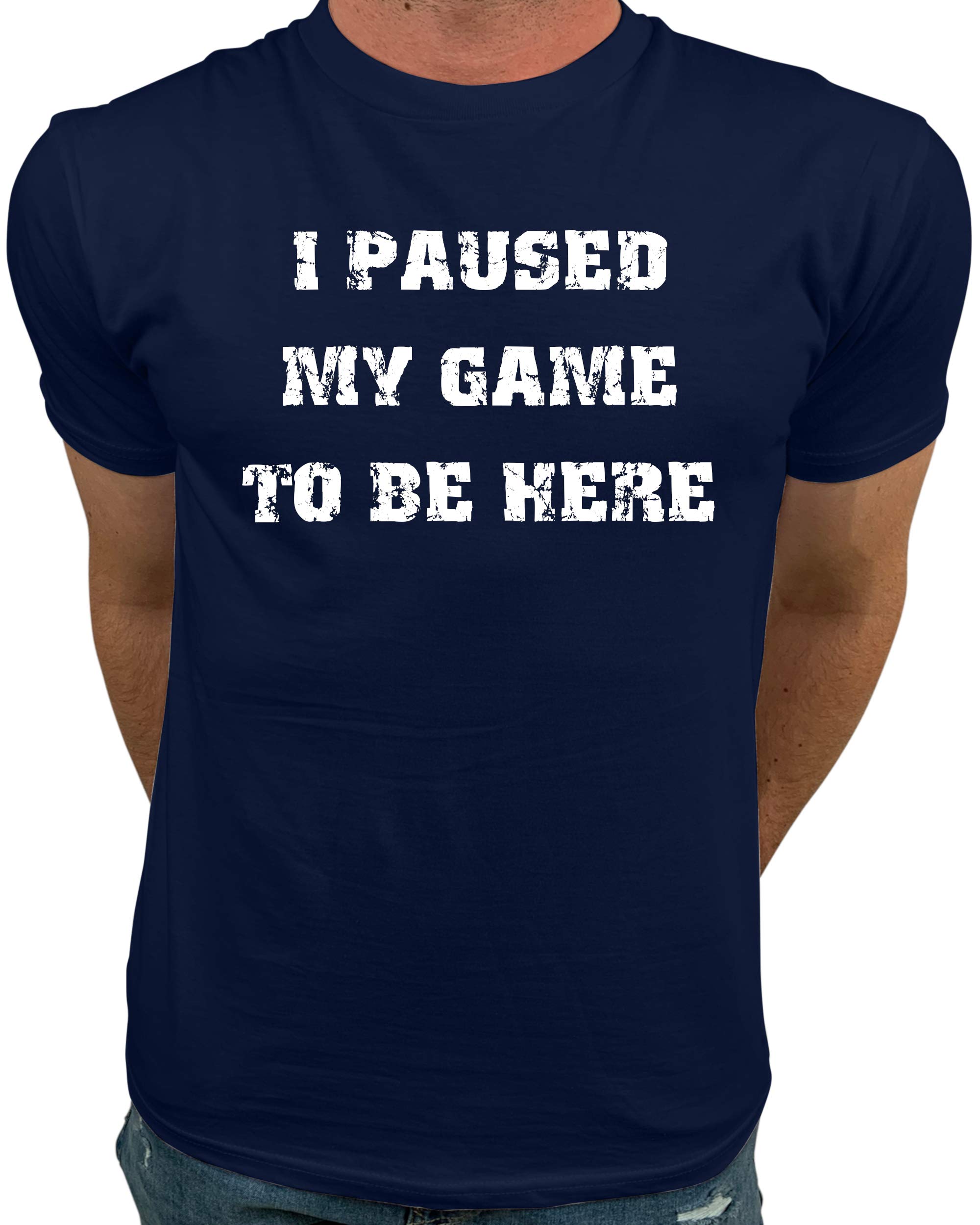 Market Trendz Paused My Game to Be Here T-Shirt - White on Black Video Game Shirts for Men - Perfect for Gaming Nights & Casual Wear