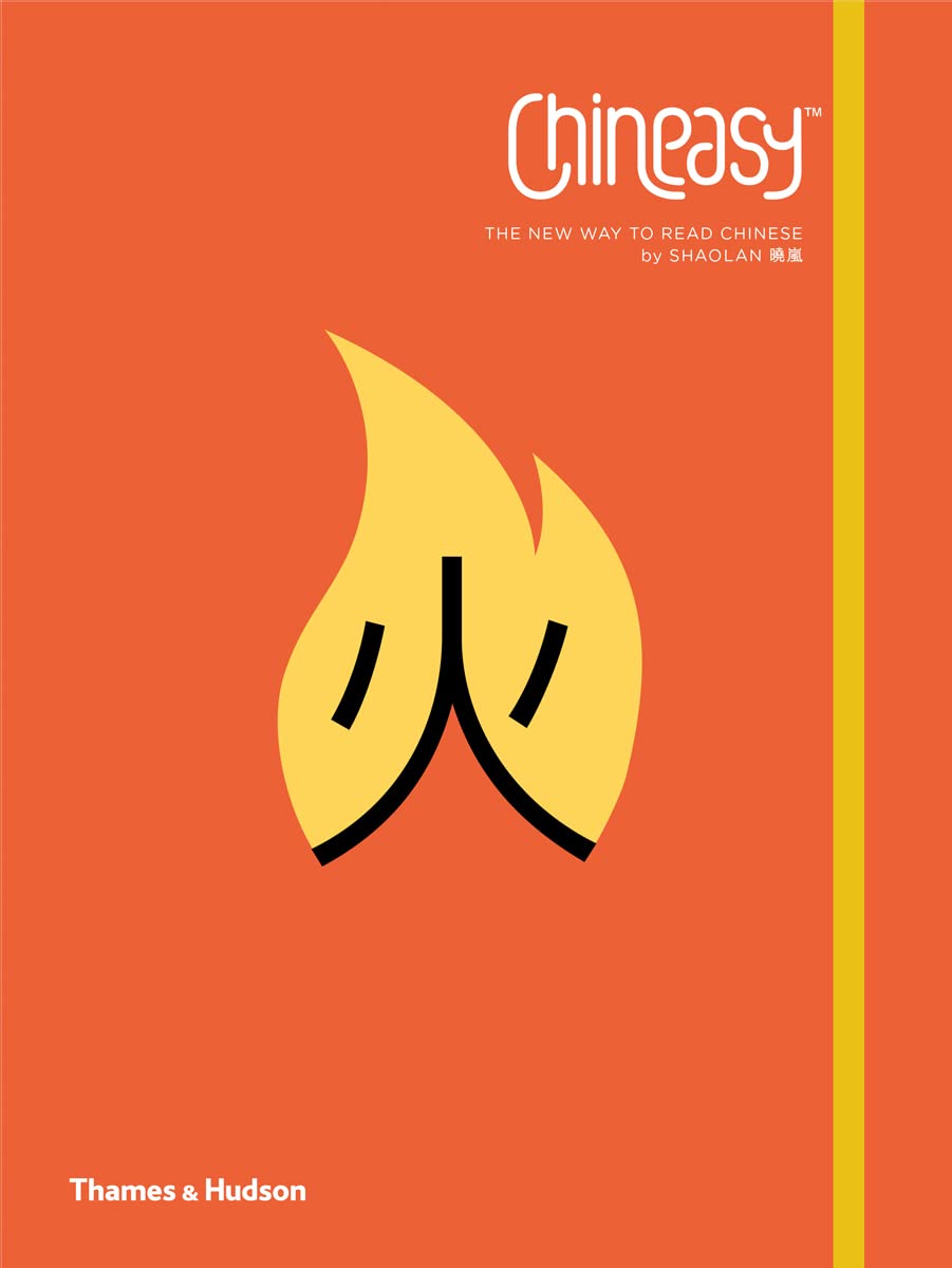 Chineasy: The New Way to Read Chinese - Learn Mandarin Fast with Visual Learning | Perfect for Beginners, Travelers & Language Enthusiasts