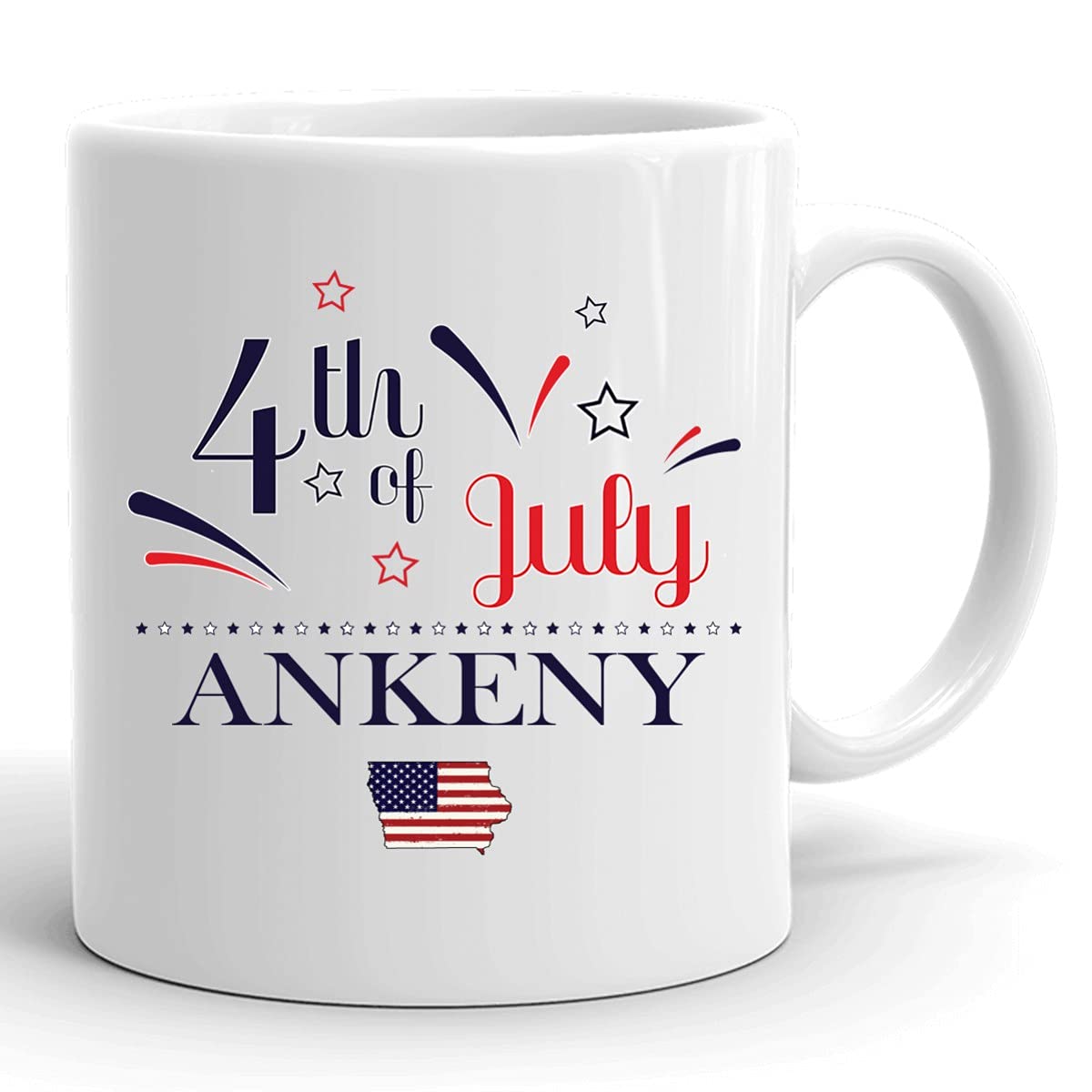 Personalized 11oz White Coffee Mug - Custom USA Flag Design with Any City & State, Happy 4th of July Gift (Ankeny Iowa) - Perfect for Independence Day Celebrations, Office Gifts & Patriotic Home Decor