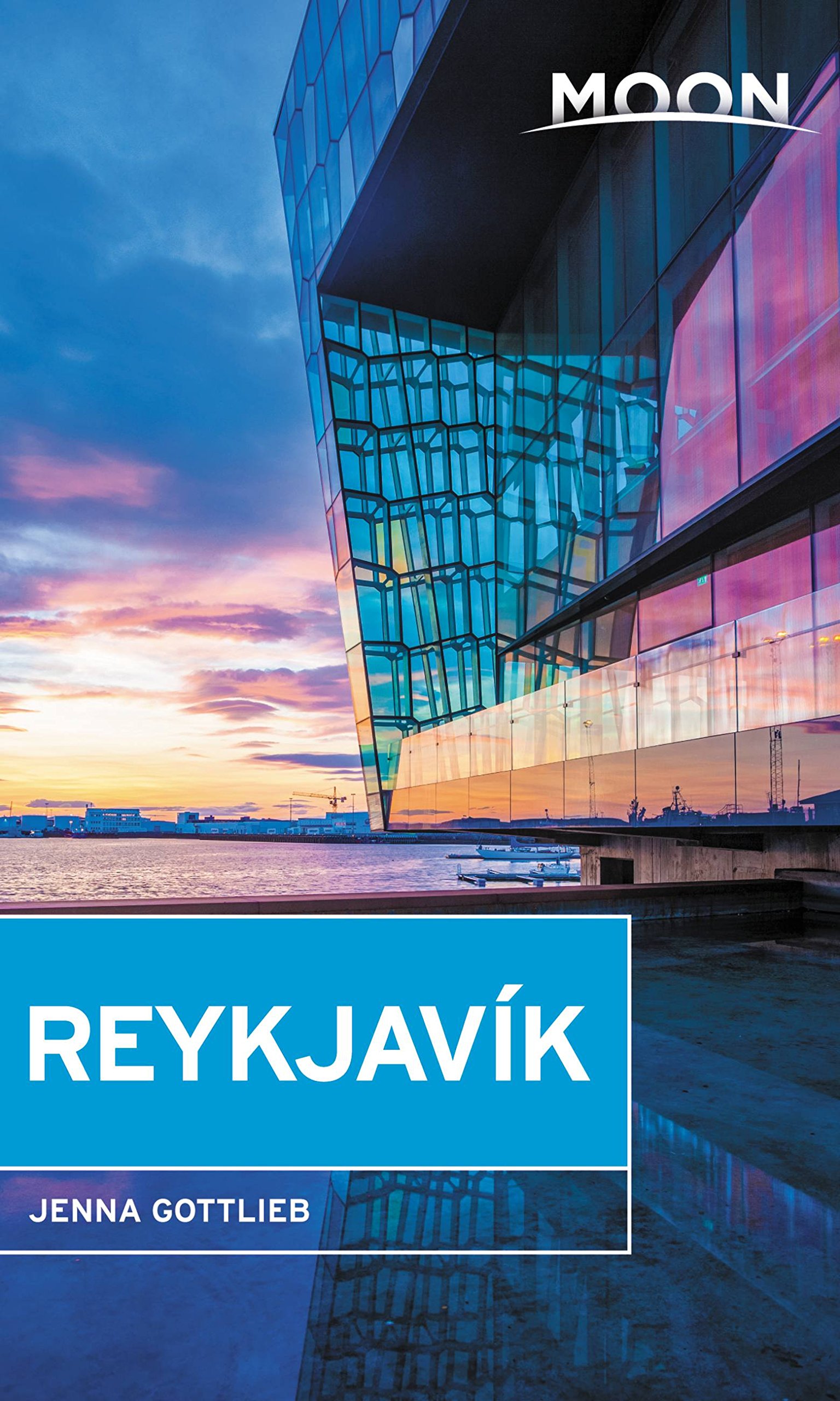 Moon Reykjavik Travel Guide - Best Iceland Trip Planner for Exploring Attractions, Culture & Hidden Gems | Perfect for Solo Travelers, Couples & Adventure Seekers