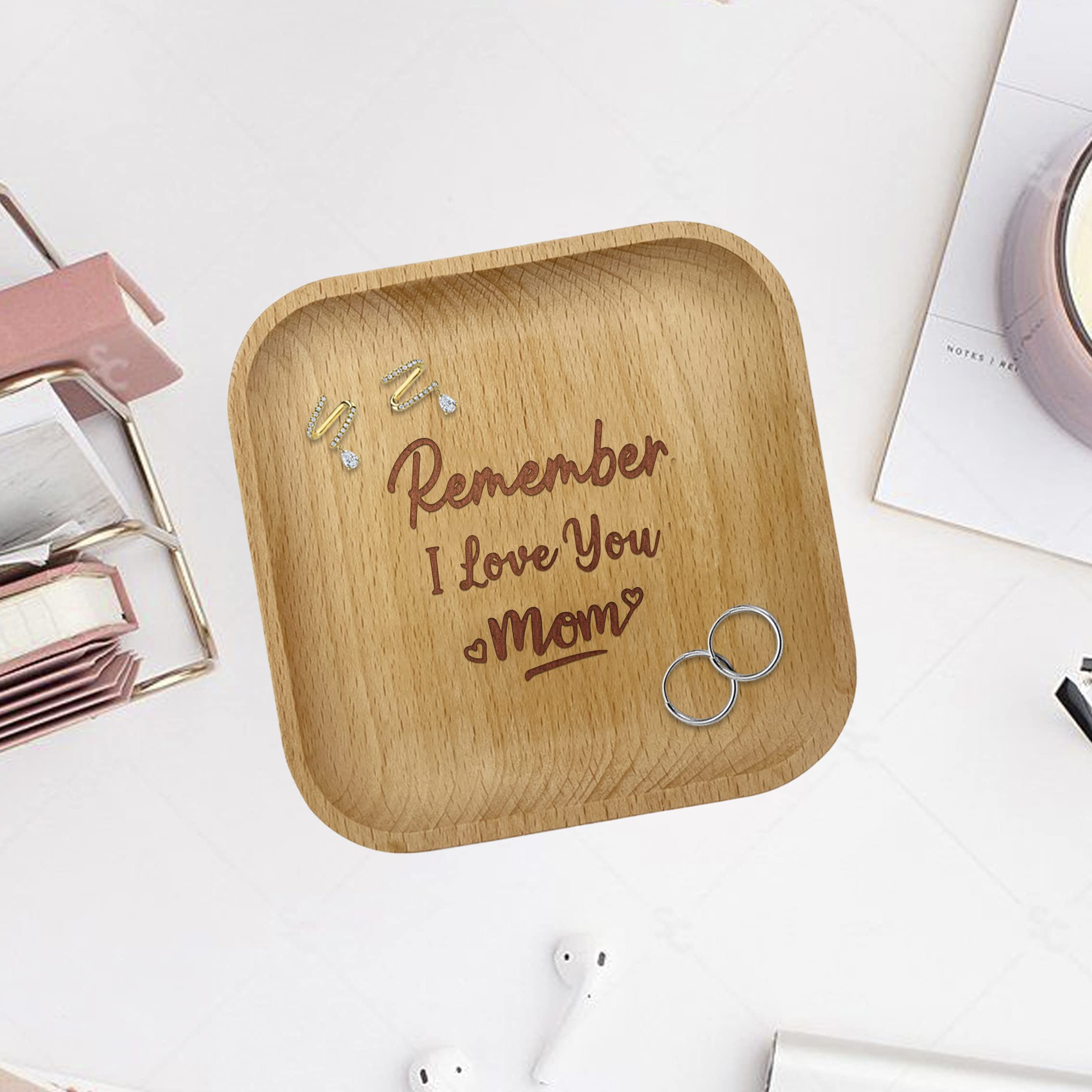 Unique Wooden Jewelry Dish & Trinket Tray - Perfect Ring Holder Gift for Mom from Daughter or Son, Birthday & Mother's Day Present - Remember I Love You - Ideal for Bedroom, Bathroom, or Vanity Organizer