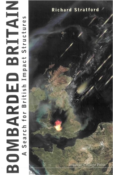 BOMBARDED BRITAIN: A SEARCH FOR BRITISH IMPACT STRUCTURES - Explore UK's Meteorite Craters & Geological History | Perfect for Science Enthusiasts & Geology Students