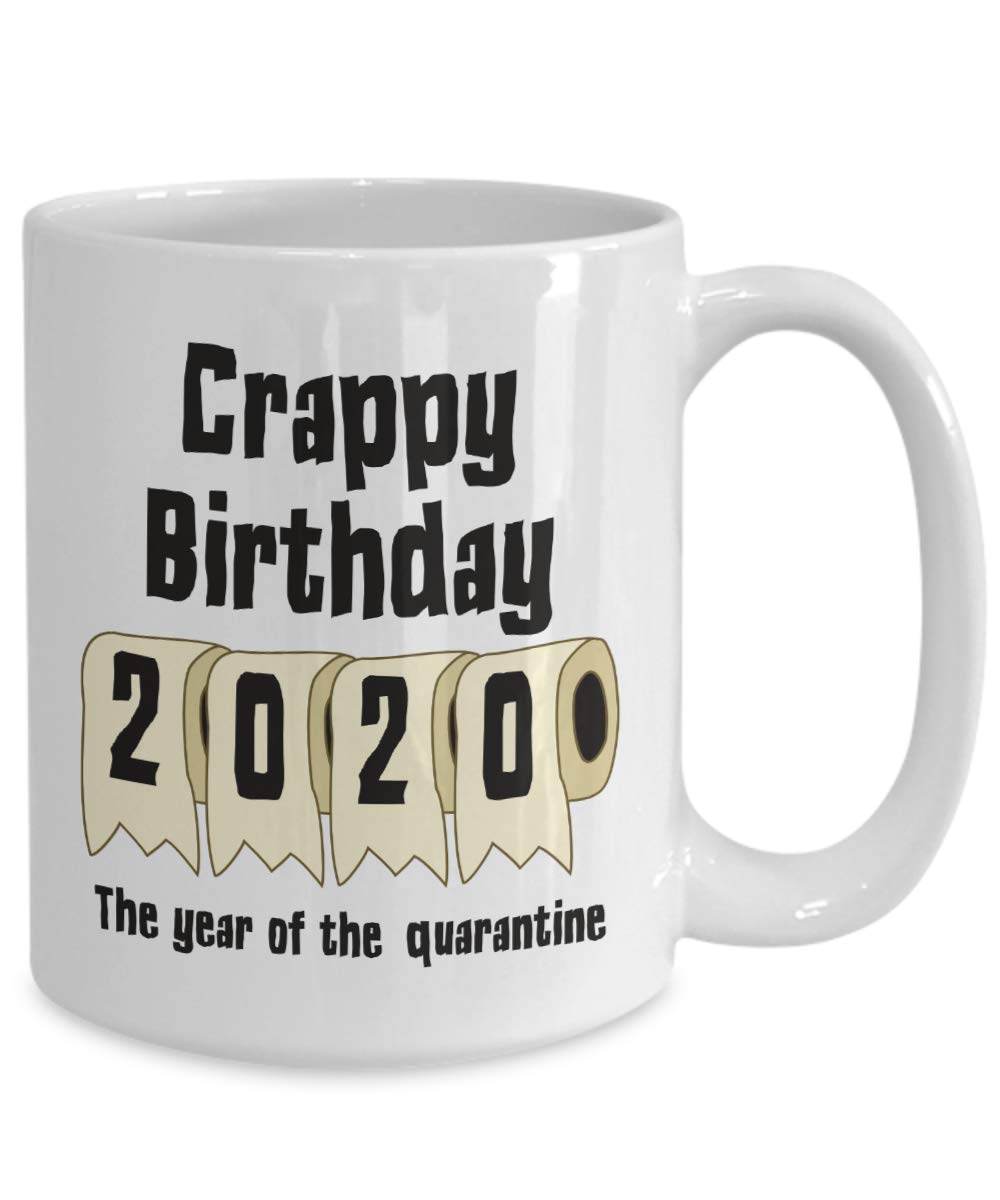 Funny Quarantine Birthday Coffee Mug - Social Distancing Humor Gift for Pandemic Birthdays - Perfect for Virtual Parties & Isolation Celebrations