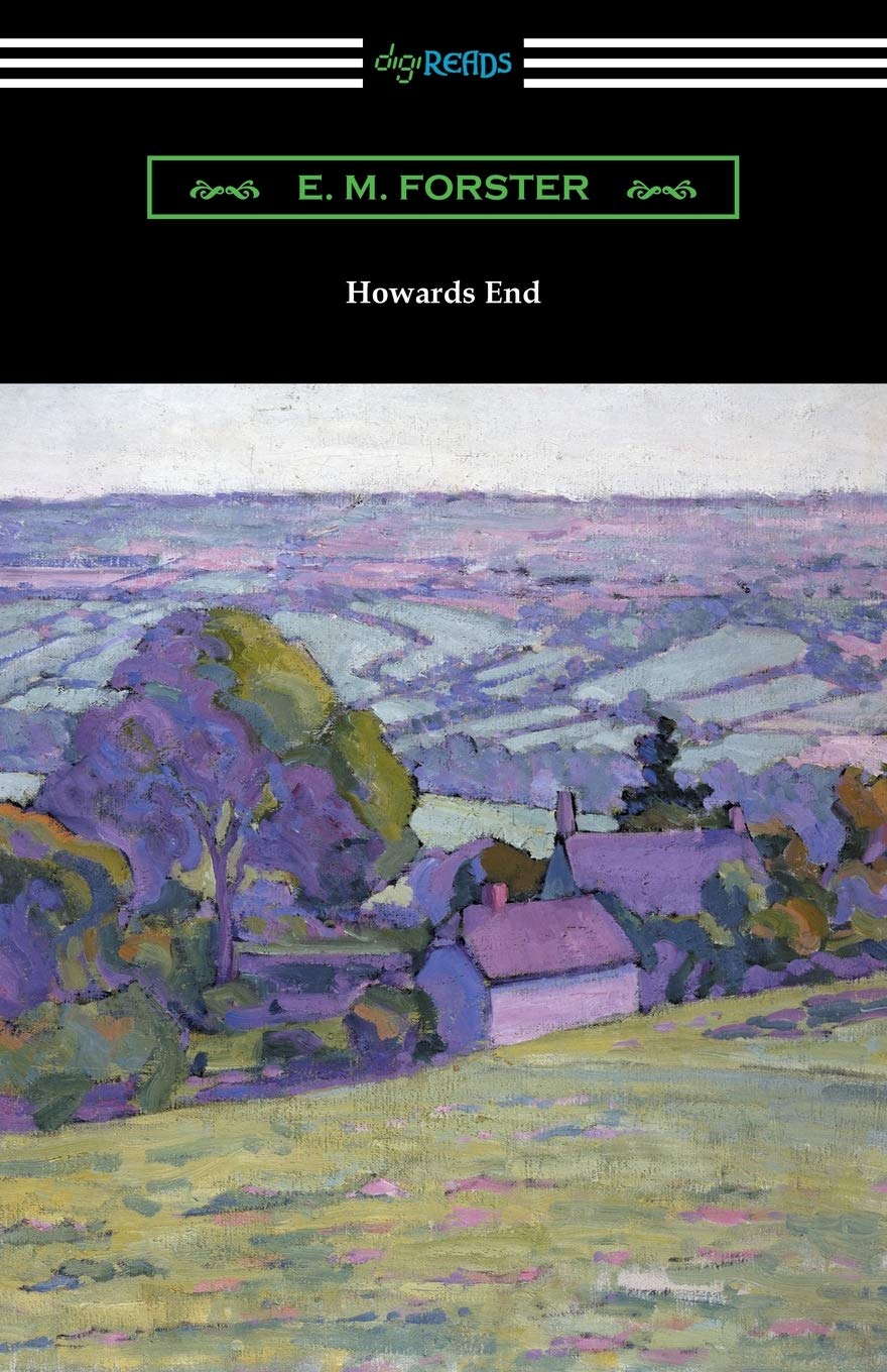 Howards End by E.M. Forster - Classic English Novel, Literary Fiction, Family Saga - Perfect for Book Clubs & Literature Lovers