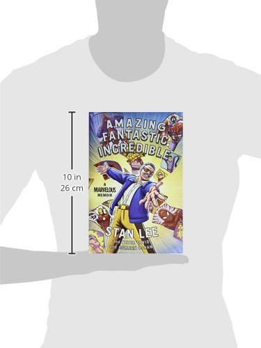 Amazing Fantastic Incredible: A Marvelous Memoir - Graphic Novel by Stan Lee | Superhero Biography & Comic Book History | Perfect for Marvel Fans & Collectors