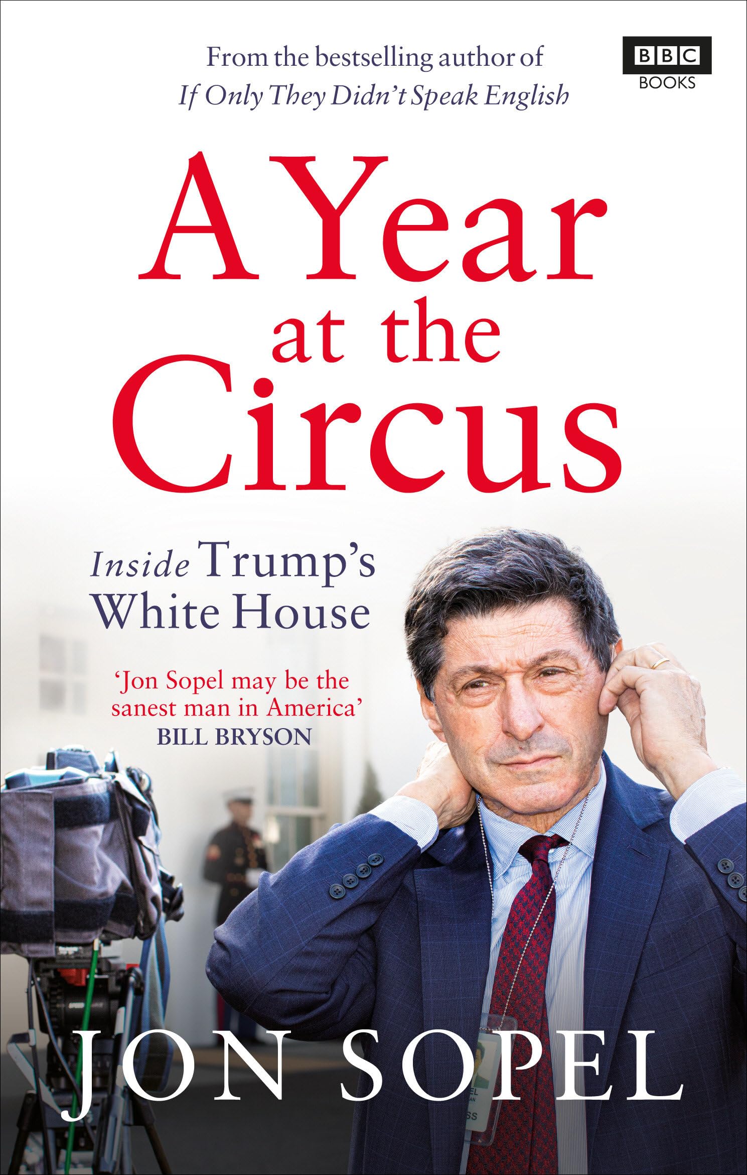 A Year at the Circus: Inside Trump's White House - Political Memoir, Behind-the-Scenes Look at US Presidency | Perfect for History Buffs & Political Enthusiasts