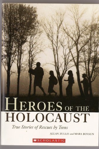 Heroes of the Holocaust: Inspiring True Stories of Teen Rescuers - Courageous WWII Historical Accounts for Students & Educators