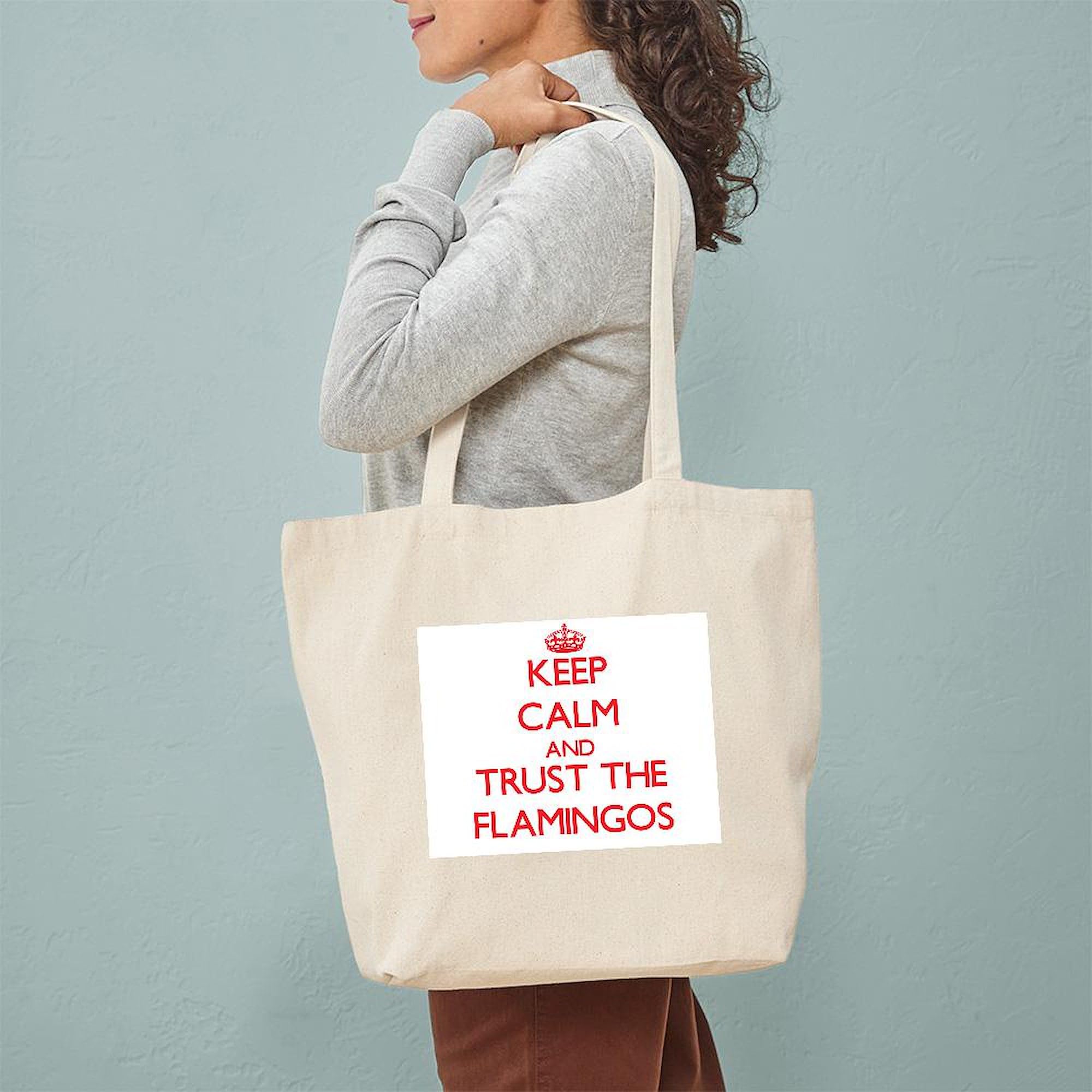Keep Calm And Trust The Flamingos Tote Bag - Natural Canvas Reusable Shopping Bag for Groceries, Beach & Everyday Use