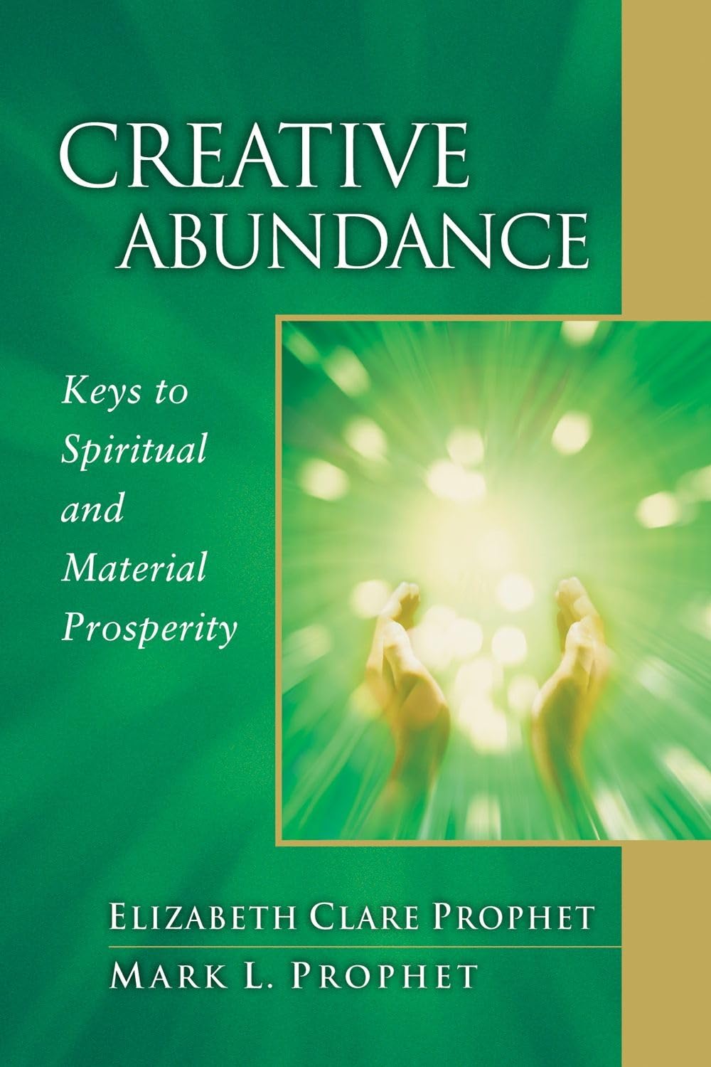 Creative Abundance: Keys to Spiritual and Material Prosperity - Practical Spirituality Guide for Personal Growth & Success | Perfect for Meditation, Self-Help & Manifestation Practices