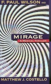 Mirage: A Medical Thriller Novel - Gripping Suspense for Doctors, Nurses & Healthcare Professionals